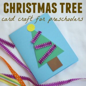 Christmas Tree Card Craft for Preschoolers