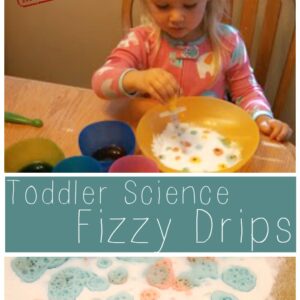 Toddler Science: Fizzy Drips