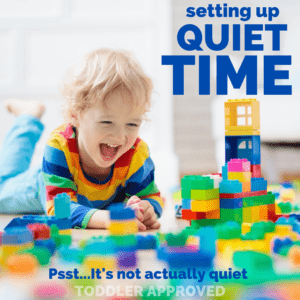Establishing Quiet Time… When Your Child Stops Napping